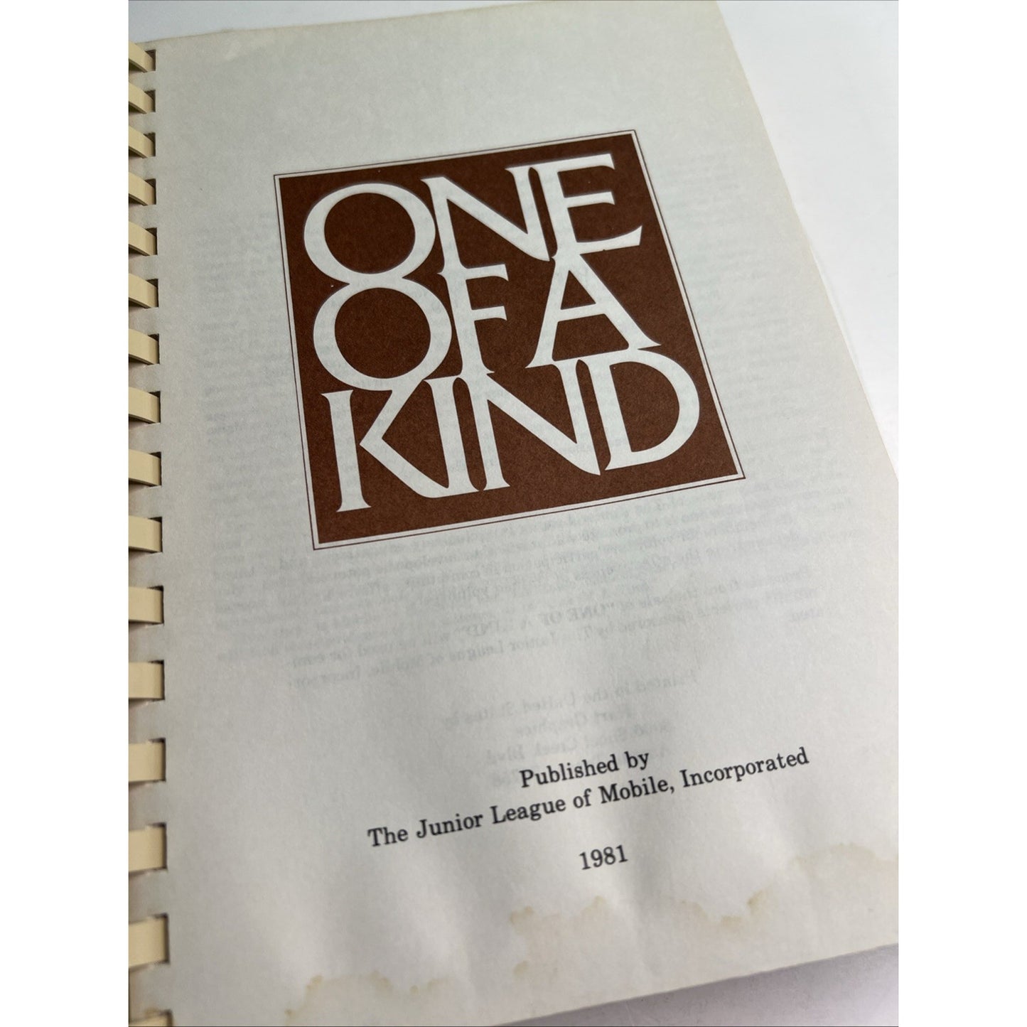 1981 Junior League Of Mobile Alabama One Of A Kind Cookbook Recipes