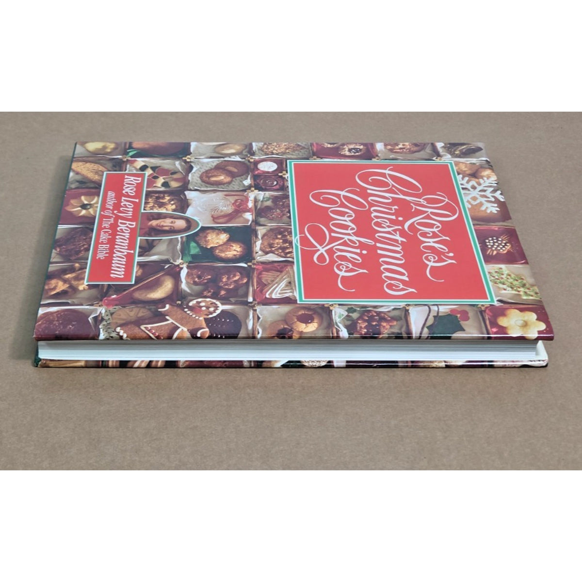 Rose's Christmas Cookies Stated 1st Edition 1990 Hardcover DJ Rose Beranbaum