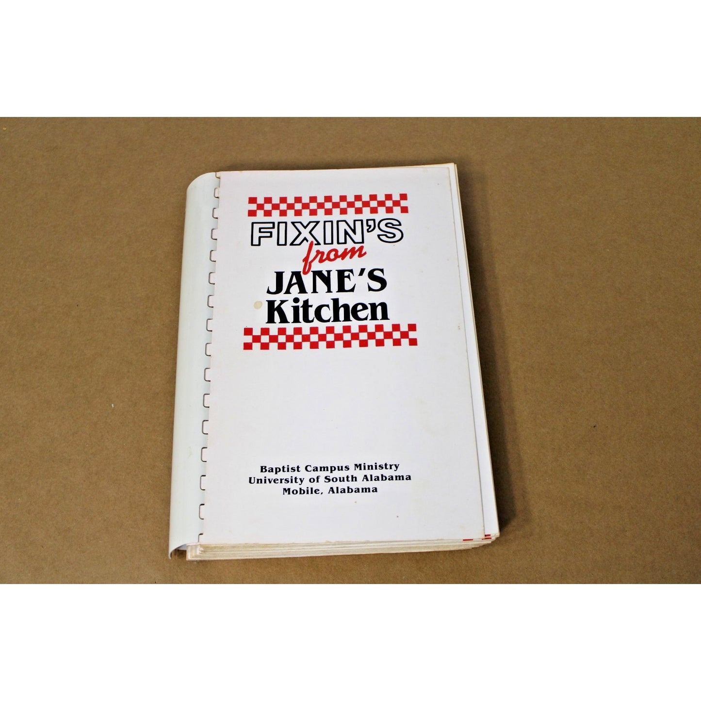 1988 Fixin's From Jane's Kitchen USA Baptist Campus Ministry Mobile, AL Cookbook