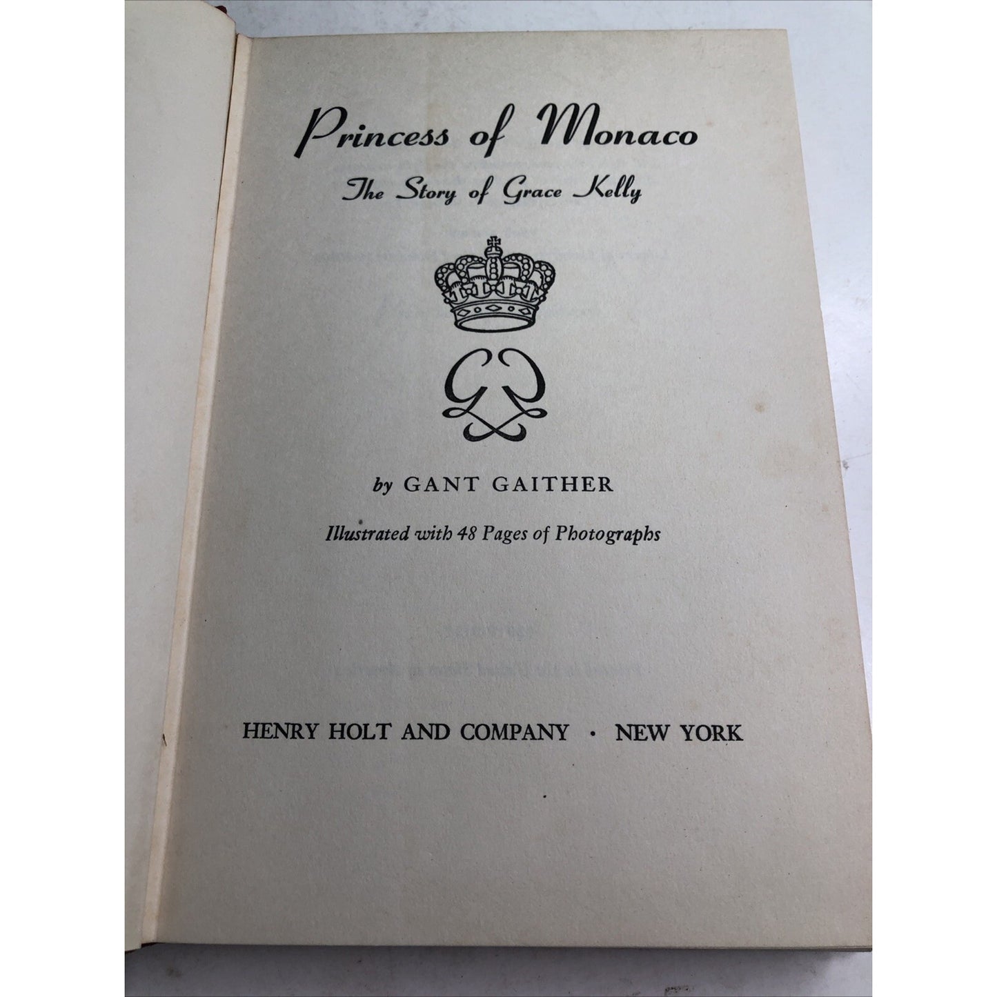 HC DJ Princess Of Monaco The Story Of Grace Kelly 1st Edition 1957 Gant Gaither