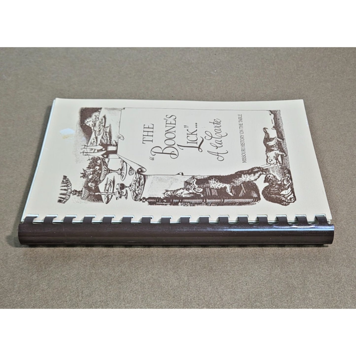 Vintage 1993 Boone's Lick A la Carte: Missouri History & Heritage Cookbook