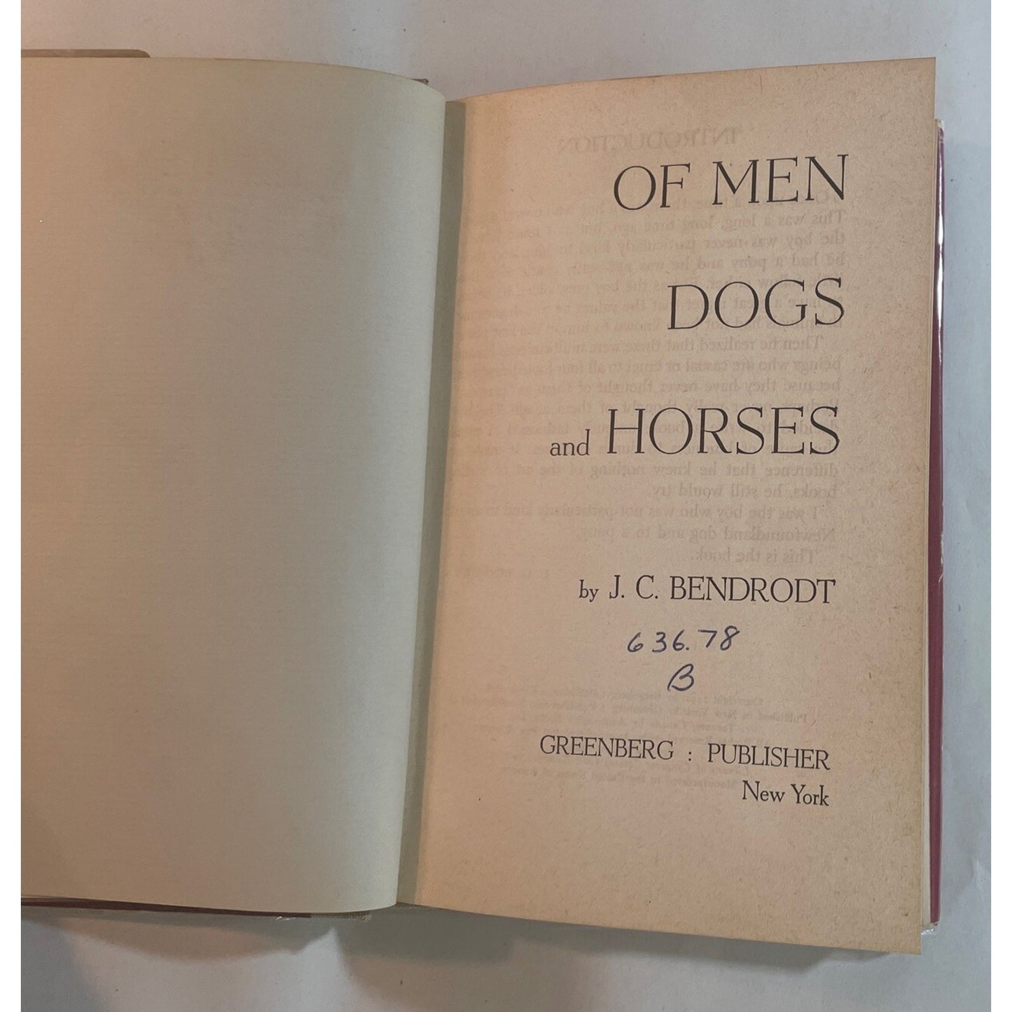 Of Men, Dogs & Horses by J.C. Bendrodt (Hardcover, 1952) - RARE - First Edition