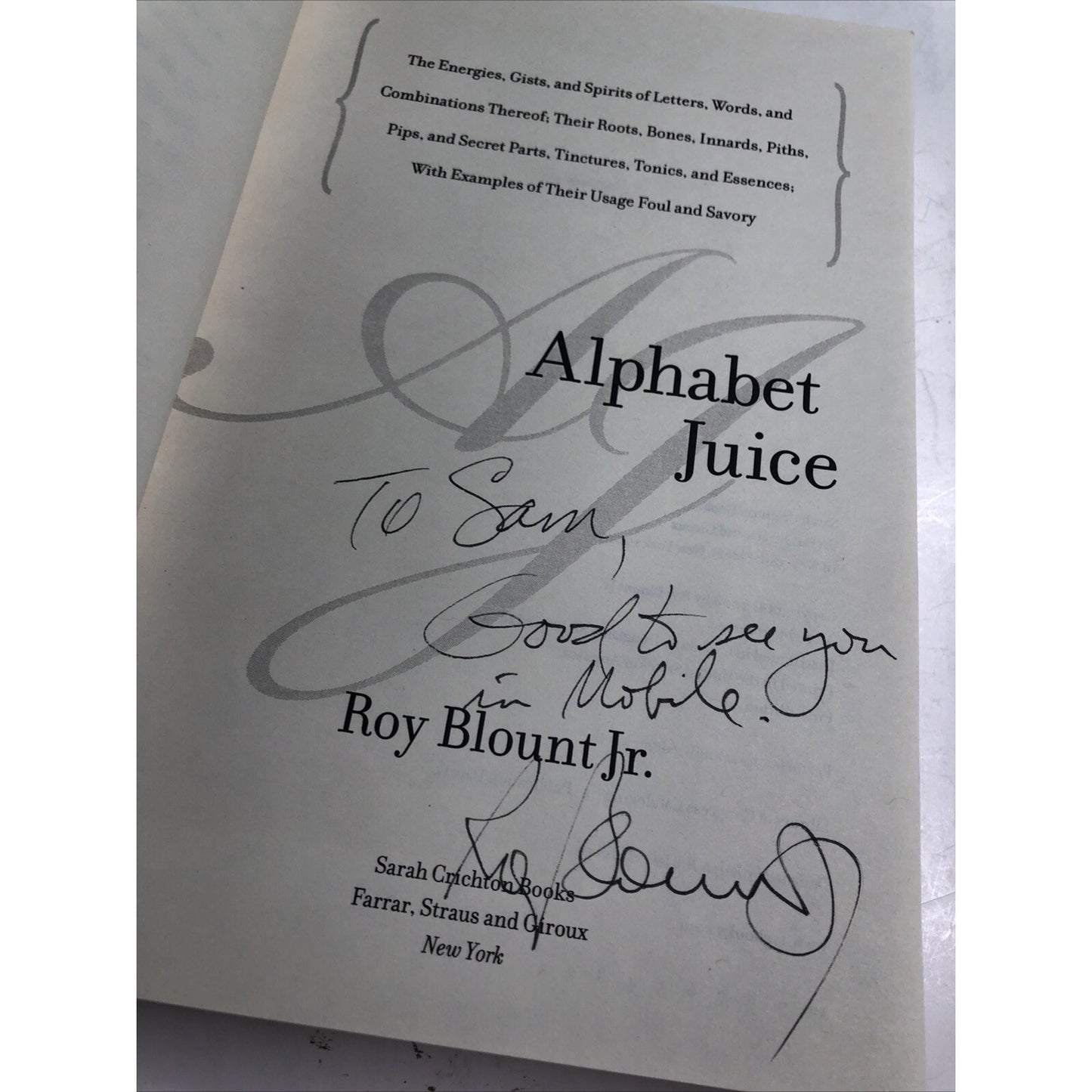 ALPHABET JUICE Signed By Author 1st Edition PB Uncorrected Proof 2008