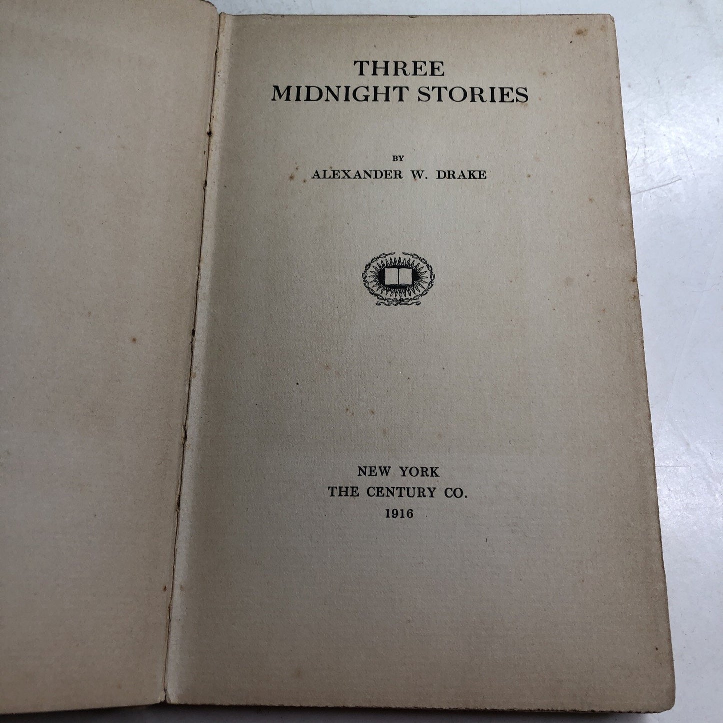 1916 Three Midnight Stories by Alexander M. Drake Limited Edition #346/500 HC