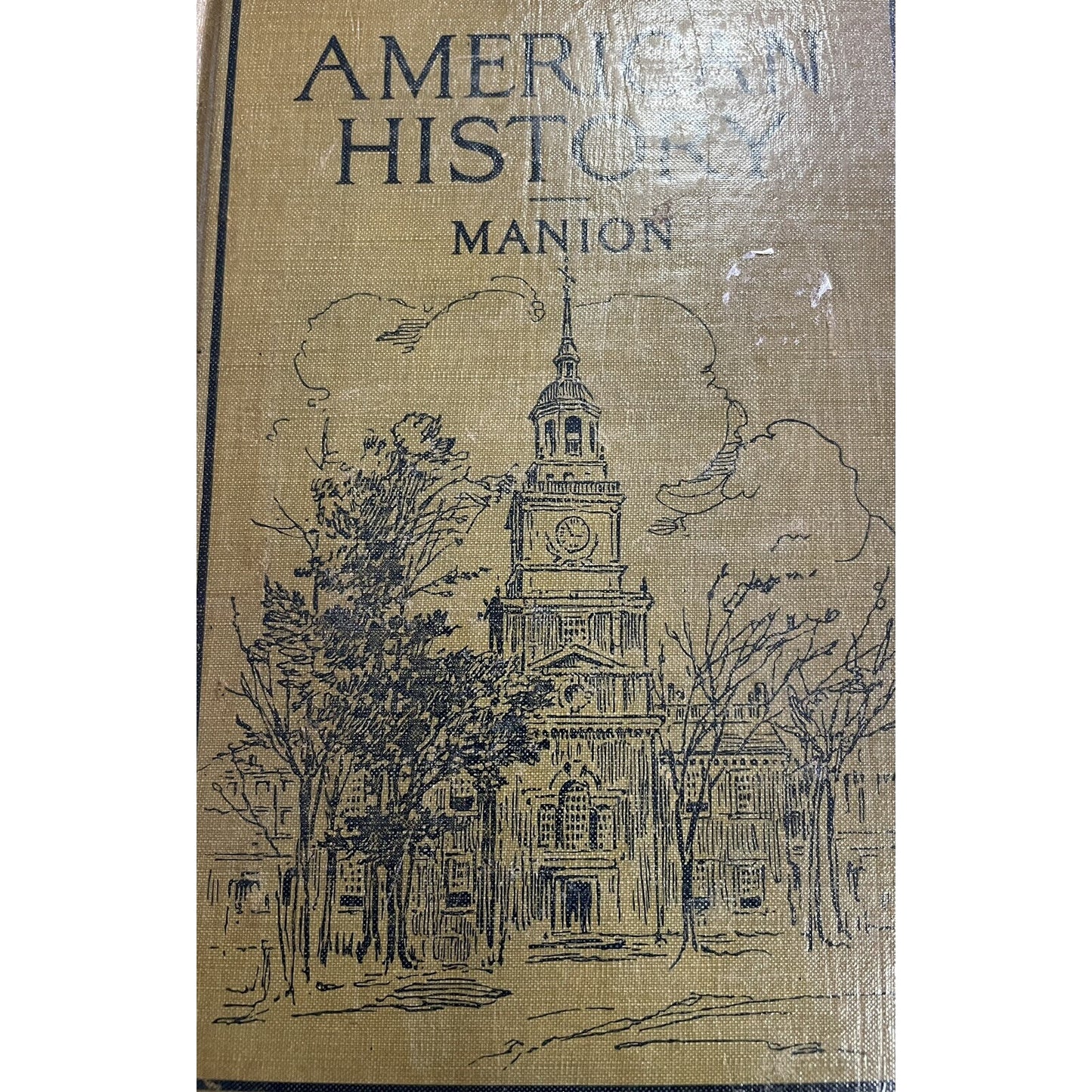 American History By Clarence Manion 1931 HC Ex Library