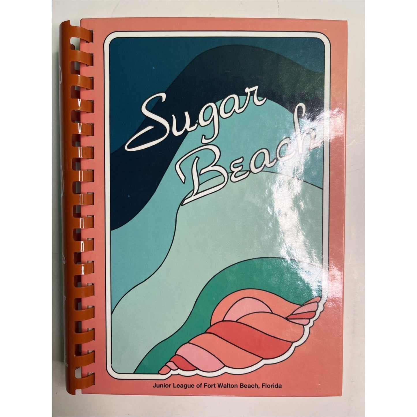Sugar Beach Cookbook The Junior League of Fort Walton Beach Florida 1984 HC