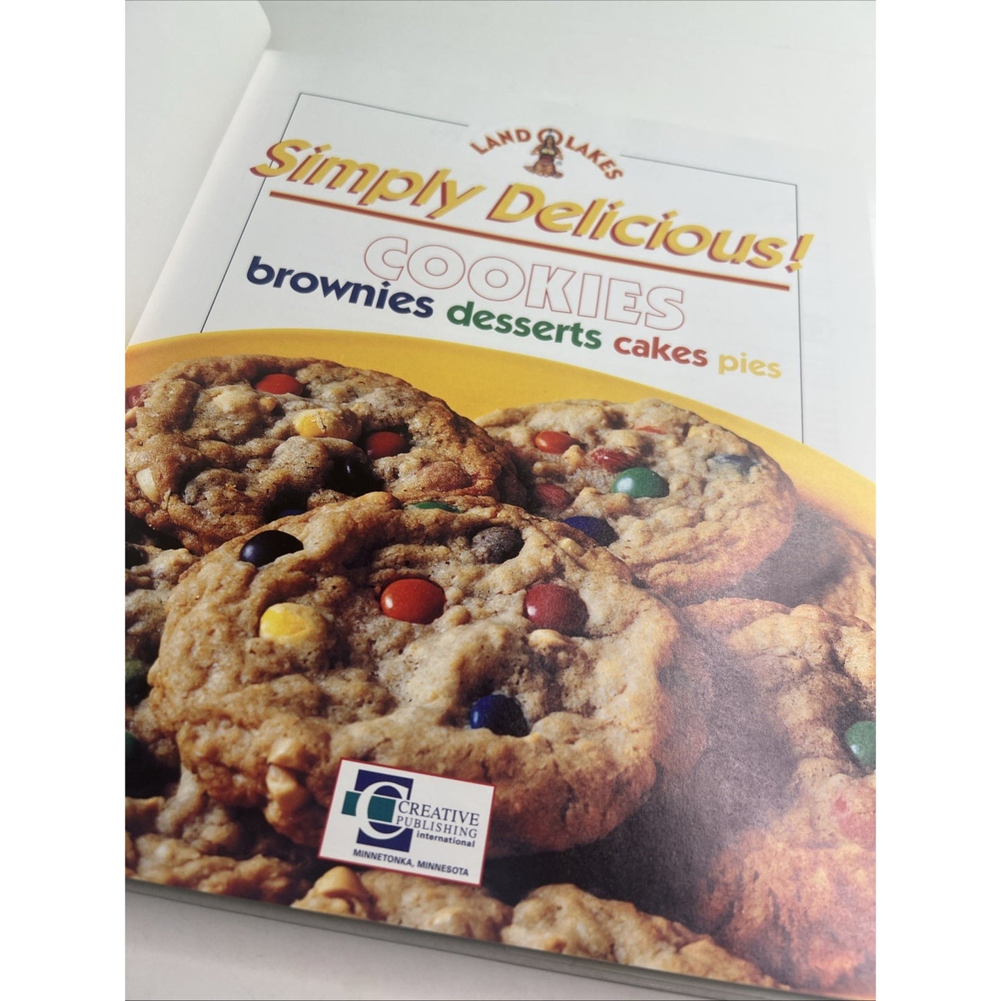 Land O Lakes, Simply Delicious!, Cookies, brownies, desserts, cakes and pies